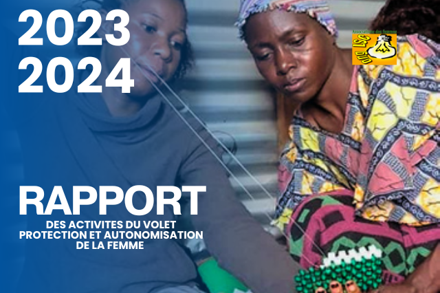 RAPPORT DES ACTIVITES DU VOLET PROTECTION ET AUTONOMISATION DE LA FEMME 2023-2024